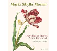 Maria Sibylla Merian: 22 Pull-Out Posters: 22 Pull-Out Posters (dt./engl.)