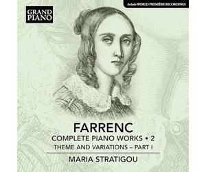 Maria Stratigou - Louise Farrenc: Complete Piano Works, Vol. 2 - Theme and Variations, Part 1