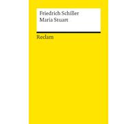 Maria Stuart: Textausgabe mit Anmerkungen/Worterklärungen