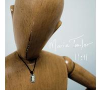 Maria Taylor - 11:11 [VINYL]