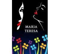 MARIA TERESA: Cuaderno de notas | Diseño floral, nombre personalizado MARIA TERESA .Cumpleaños, día de San Valentín, El mejor Regalo de Navidad para ... 6 x 9 in,120 páginas rayadas. Tapa blanda