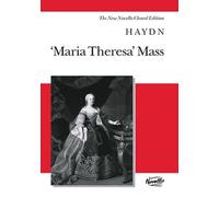 Maria Theresa Mass: Vocal Score the New Novello Choral Edition