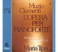 Maria Tipo - Muzio Clemeti L´Opera Per Pianoforte; Sonate op.40,1-3; Sonate op.50, 1-3 - ITL 70035 Box
