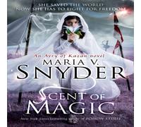 Maria V. Snyder Scent Of Magic Paperback Book Maria V. Snyder Multicolor