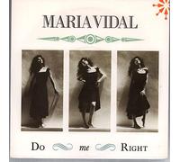 Maria Vidal - Do me right [VINYL]
