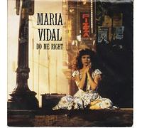 Maria Vidal - Do Me Right [VINYL]