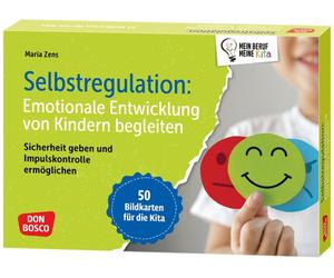 Maria Zens Selbstregulation: Emotionale Entwicklung von Kindern begleit (Karten)