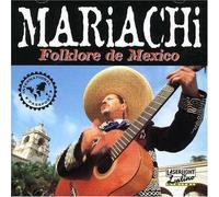Mariachi: Folklore De Mexico by Various Artists (1999-07-14)