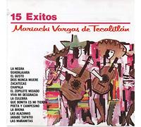 Mariachi Vargas de Tecalitlan - 15 Exitos by Mariachi Vargas de Tecalitlan