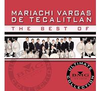 Mariachi Vargas De Tecalitlan - Best of: Ultimate Collection