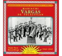 Mariachi Vargas de Tecalitlán - Mexico's Pioneer Mariachis, Vol. 3