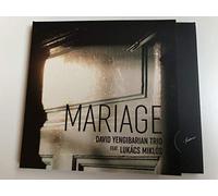 Mariage - David Yengibarian Trio Feat. Lukacs Miklos