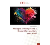 Mariages contemporains à Brazzaville: sanction, peur, essai