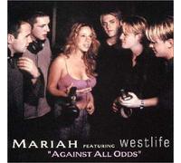 Mariah Carey - Against All Odds Featuring Wes