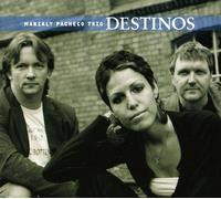 MARIALY PACHECO TRIO - Destinos