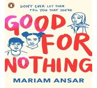 Mariam Ansar Good For Nothing Paperback Book Mariam Ansar Multicolor