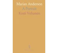 Marian Anderson: A Portrait