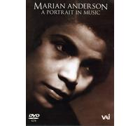 Marian Anderson: A Portrait In Music [DVD]