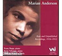 Marian Anderson: Rare and Unpublished Recordings, 1936-1952