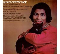 MARIAN ANDERSON - Snoopycat: The Adventures of Marian Anderson's