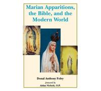 Marian Apparitions by Donal Anthony Foley (2002-11-07)