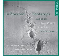 Marian Consort : In Sorrow's Footsteps CD (2018) NEW Fast and FREE P & P