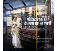 Marian Consort Music for the Queen of Heaven: Contemporary Mari (CD) (US IMPORT)