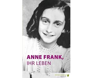 Marian Hoefnagel Anne Frank, ihr Leben: Leseniveau A2/B1 (Paperback)