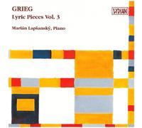 Marian Lapsansky - Grieg: Lyric Pieces Vol. 3