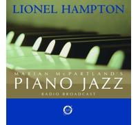 Marian McPartland's Piano Jazz With Guest Lionel Hampton (2004-06-22)