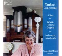 Marian Ruhl Metson - Yankee Come Home: Tour Seven Historic Pipe Organs