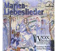 Marian Songs & Love Songs - Marien-Liebeslieder (Vox Bona / Karin Freist-Wissing)