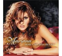 Mariana - Sere Una Nina Buena