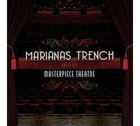Marianas Trench - Masterpiece Theatre [VINYL]