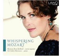 Marianne Beate Kielland ; Nils Anders Mortensen - Whispering Mozart - Songs