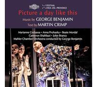 Marianne Crebass (mezzo-soprano) - George Benjamin: Picture a day like this - an opera in seven scenes (text by Martin Crimp)