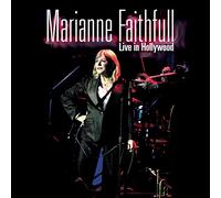Marianne Faithfull – Live in Hollywood – CD+DVD – earMUSIC