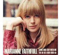 Marianne Faithfull - Come & Stay With Me: The Uk 45