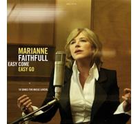 MARIANNE FAITHFULL - Easy Come Easy Go
