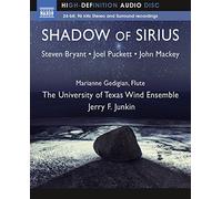 Marianne Gedigian, The University of Texas Wind Ensemble, Jerry F. Junkin - Shadow Of Sirius