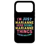 Marianne Here Doing Marianne Things Funny Marianne Name Case for iPhone 17 Pro Max