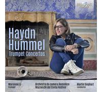 Marianne Li / Orchestra da Camera Domenico Mazzocchi – Haydn, Hummel: Trumpet Concertos