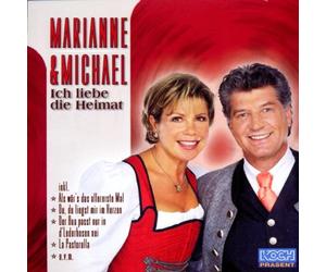 Marianne & Michael - Ich Liebe die Heimat