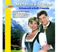 Marianne & Michael - Volksmusik Schafft Freunde
