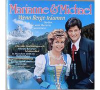 Marianne & Michael - Wenn Berge träumen