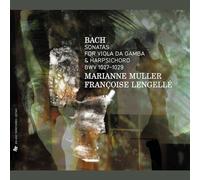 Marianne Muller - Bach: Sonatas For Viola Da Gamba And Harpsichord