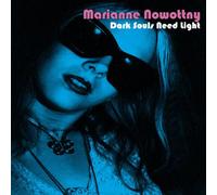 Marianne Nowottny - Dark Souls Need Light [VINYL]