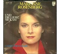 Marianne Rosenberg - Und die Liebe sie kam / Lassen wir es dabei