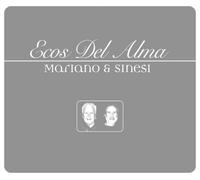 Mariano And Sinesi - Ecos Del Alma