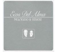 Mariano And Sinesi - Ecos Del Alma